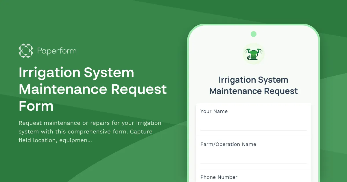 Irrigation System Maintenance Request Form