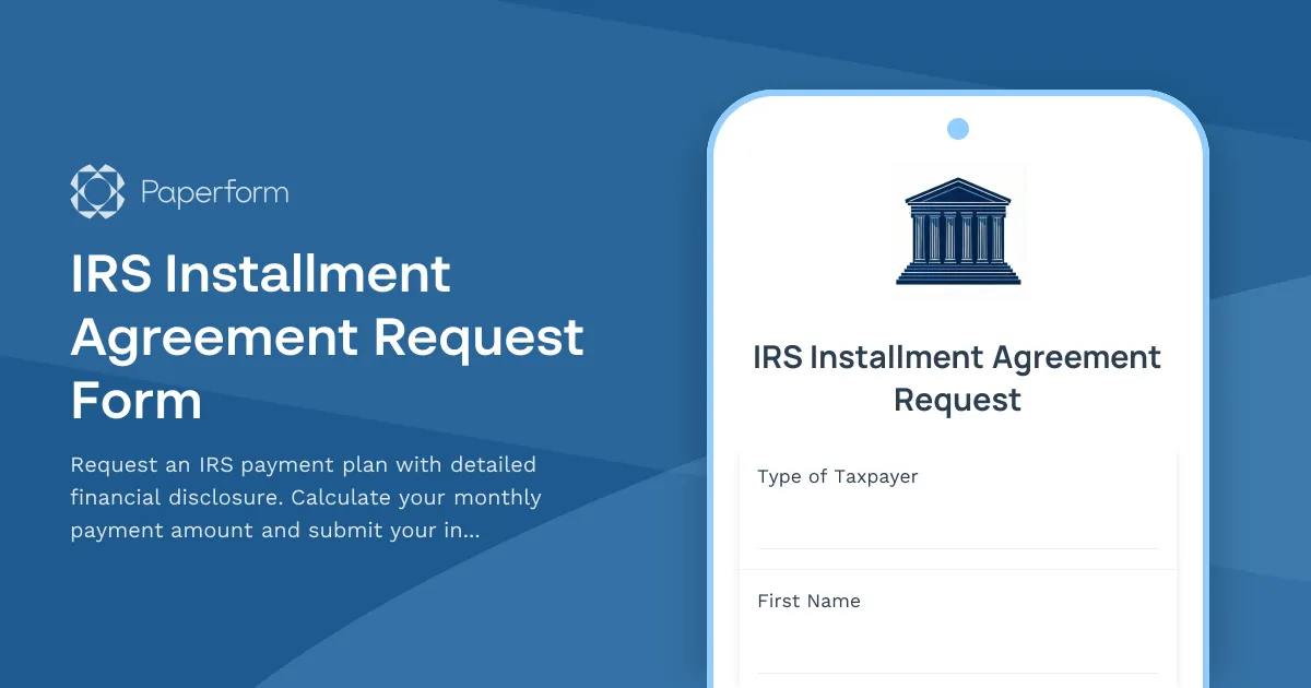IRS Installment Agreement Request Form