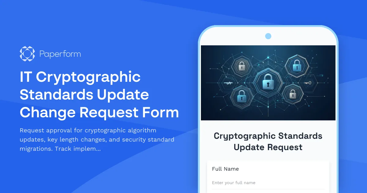 IT Cryptographic Standards Update Change Request Form