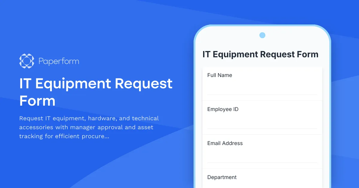 IT Equipment Request Form