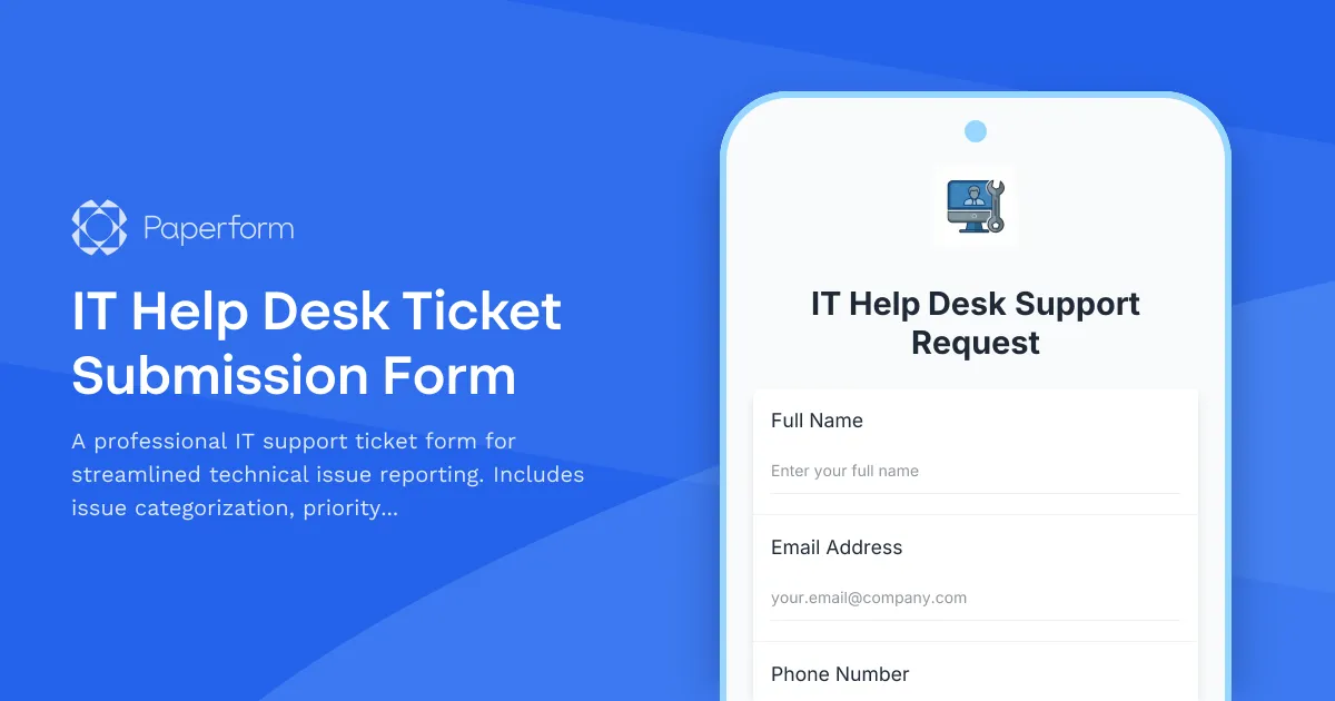 IT Help Desk Ticket Submission Form