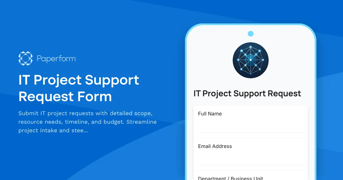 IT Project Support Request Form
