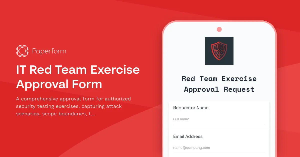 IT Red Team Exercise Approval Form