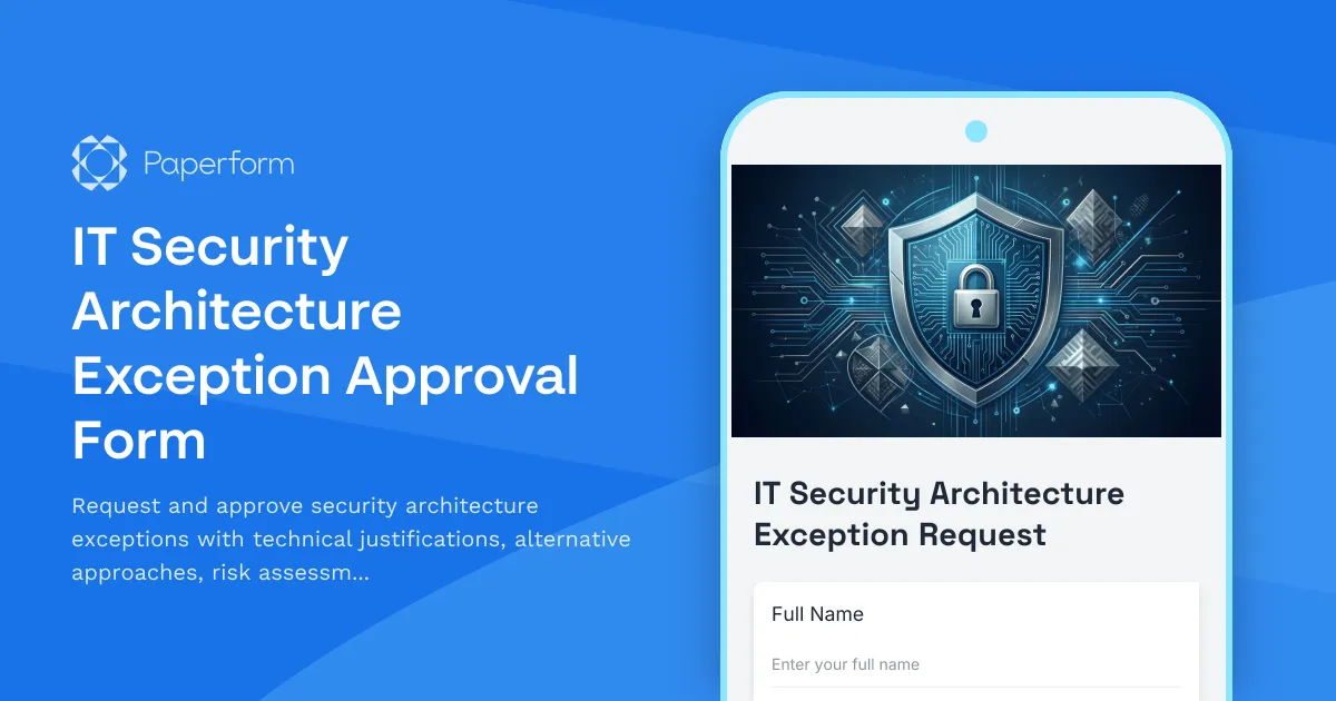 IT Security Architecture Exception Approval Form