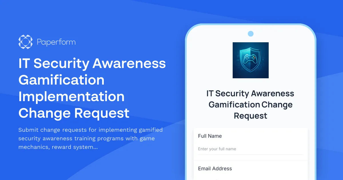 IT Security Awareness Gamification Implementation Change Request