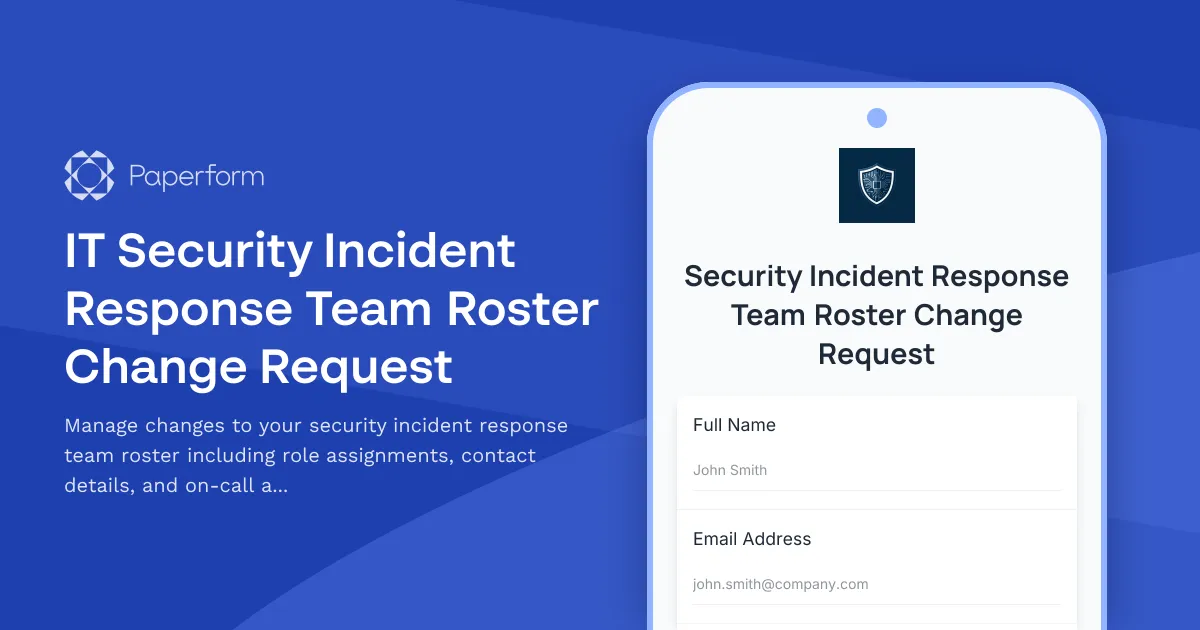 IT Security Incident Response Team Roster Change Request