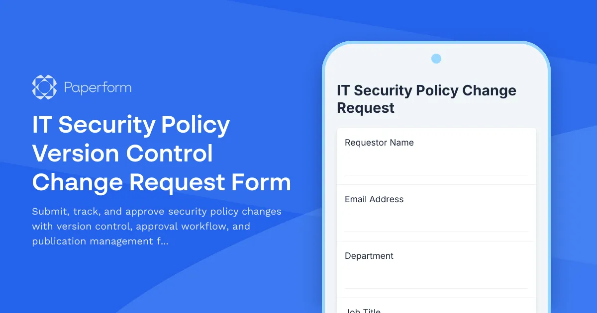 IT Security Policy Version Control Change Request Form