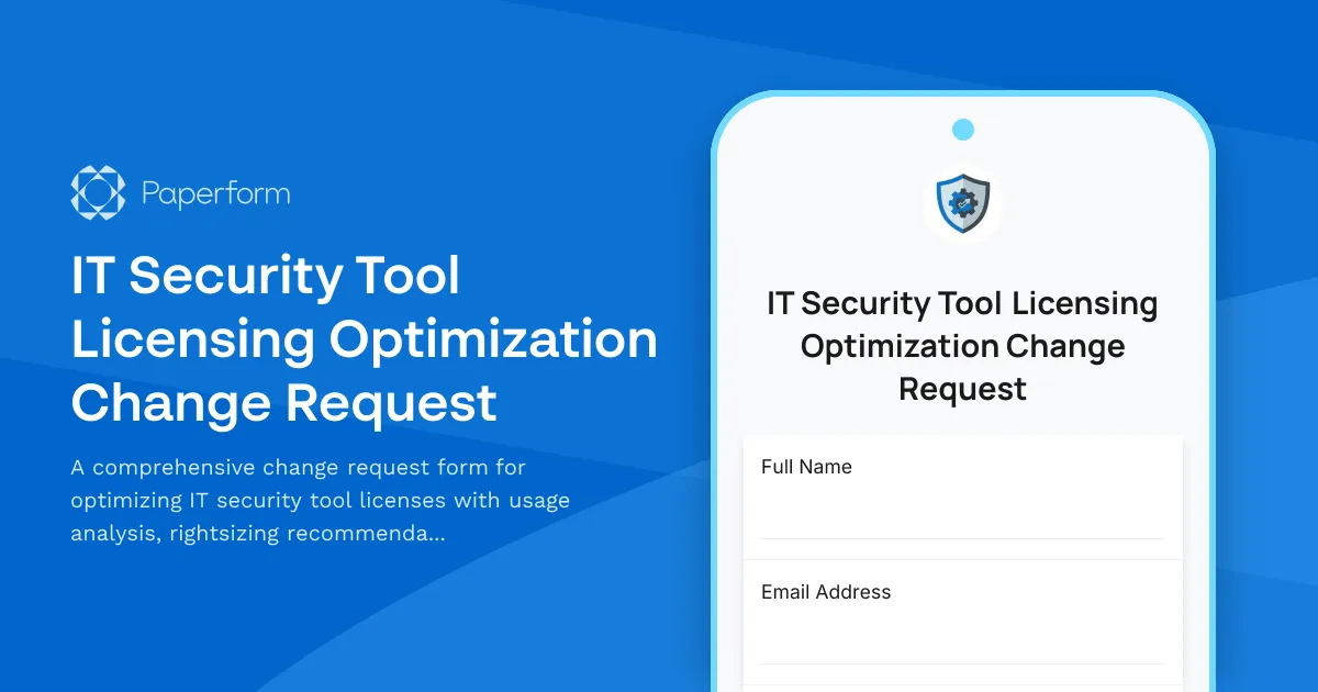 IT Security Tool Licensing Optimization Change Request