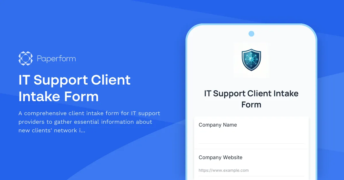 IT Support Client Intake Form