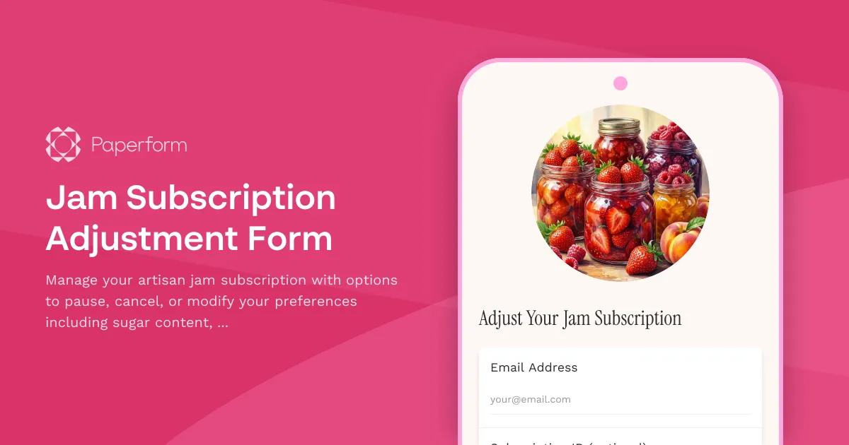 Jam Subscription Adjustment Form