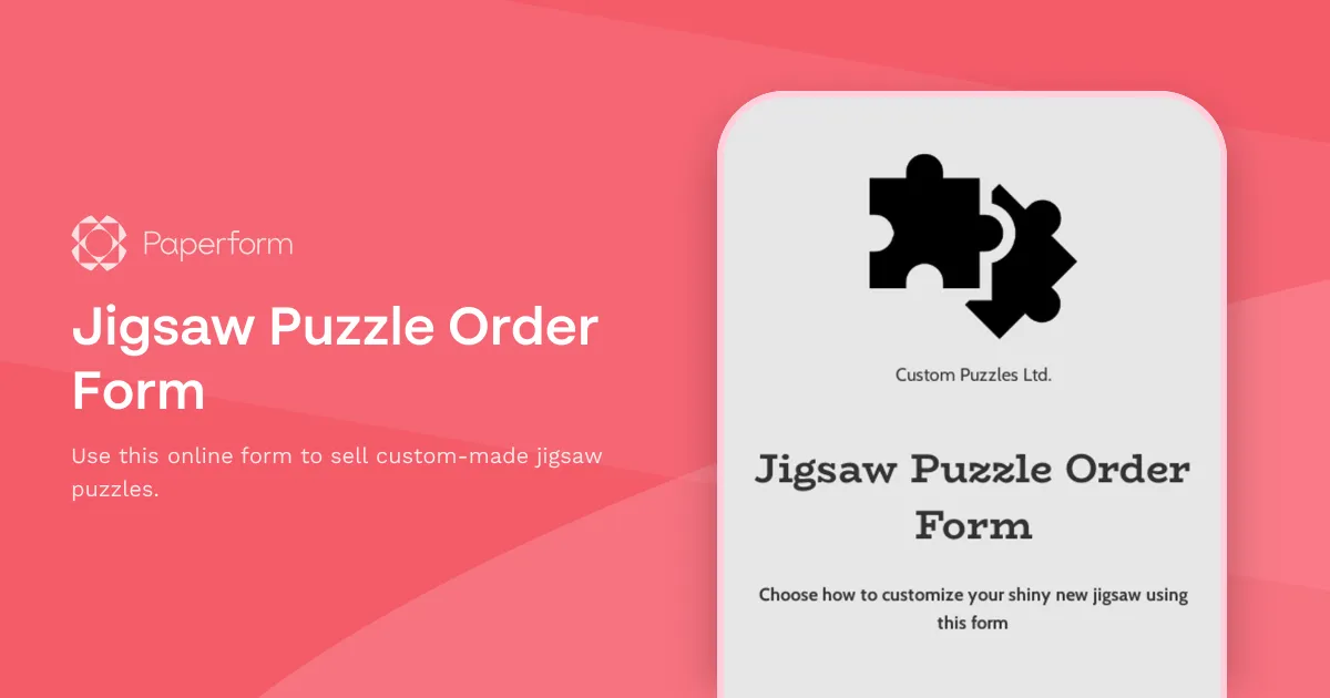 Jigsaw Puzzle Order Form