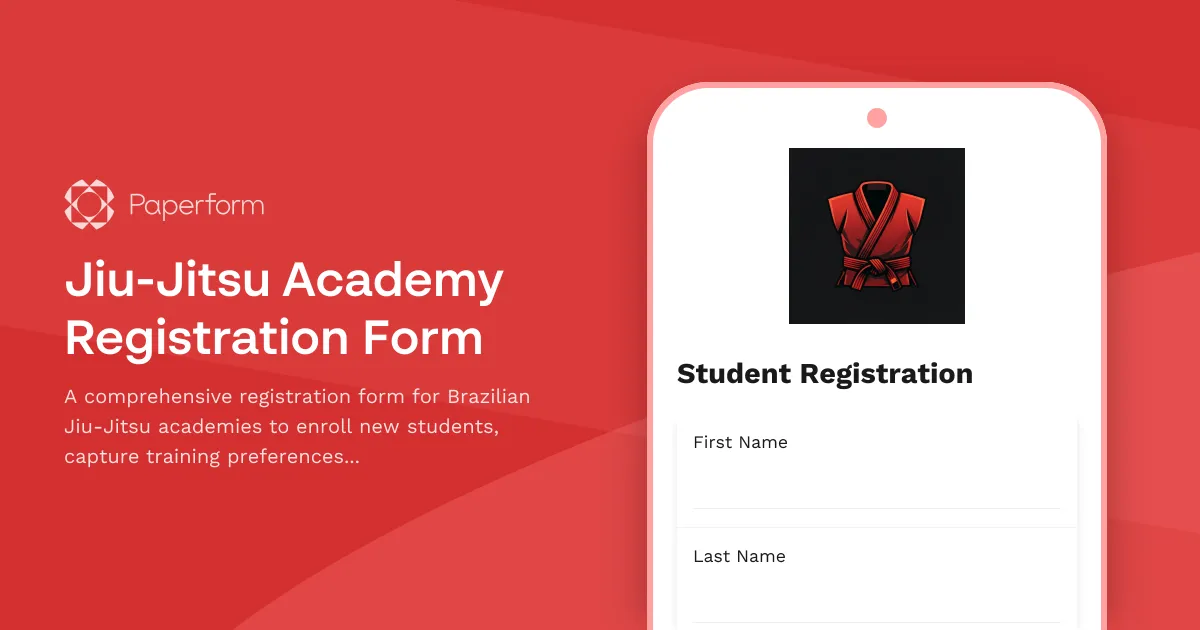 Jiu-Jitsu Academy Registration Form
