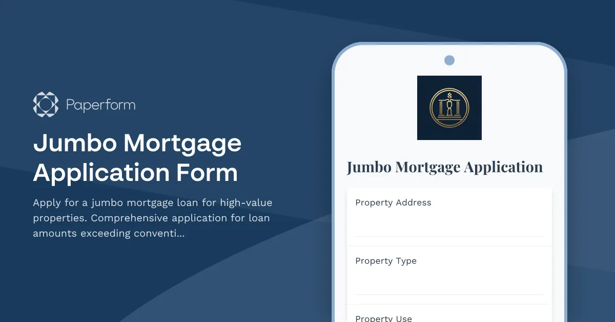 Jumbo Mortgage Application Form