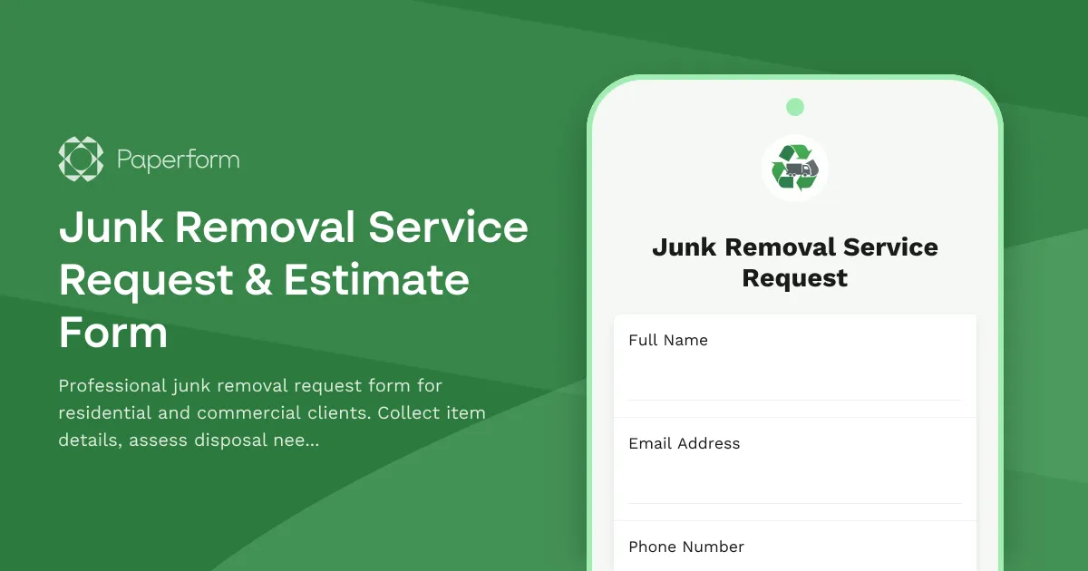 Junk Removal Service Request & Estimate Form