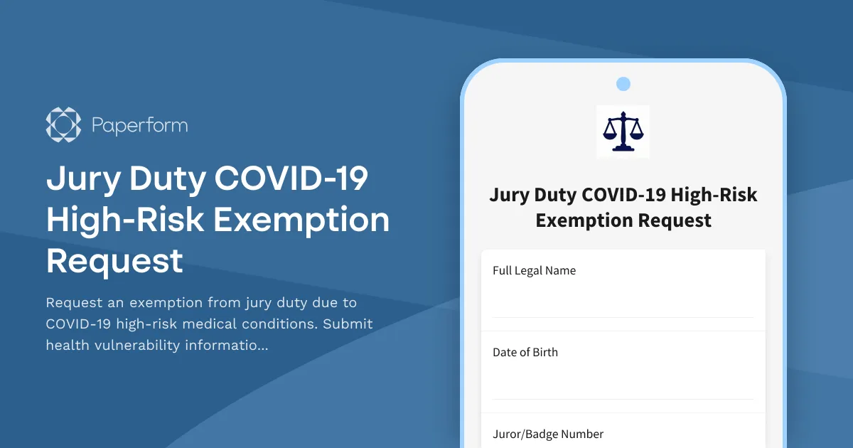 Jury Duty COVID-19 High-Risk Exemption Request
