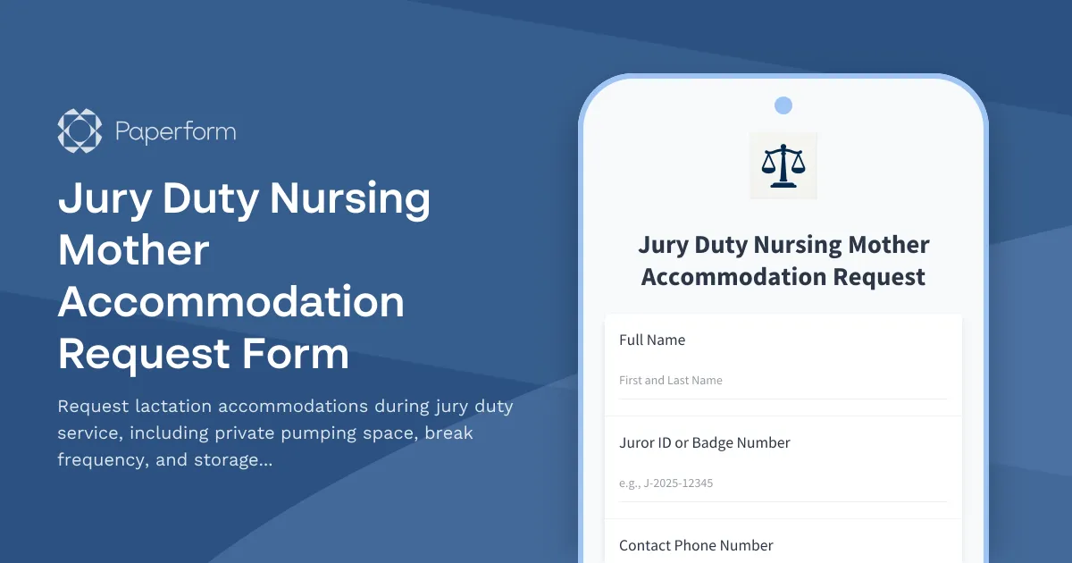 Jury Duty Nursing Mother Accommodation Request Form