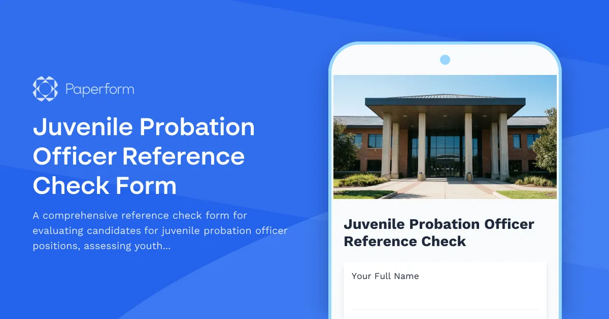 Juvenile Probation Officer Reference Check Form