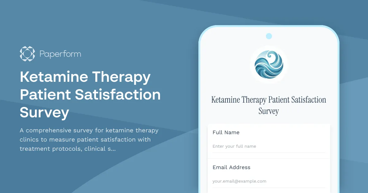 Ketamine Therapy Patient Satisfaction Survey