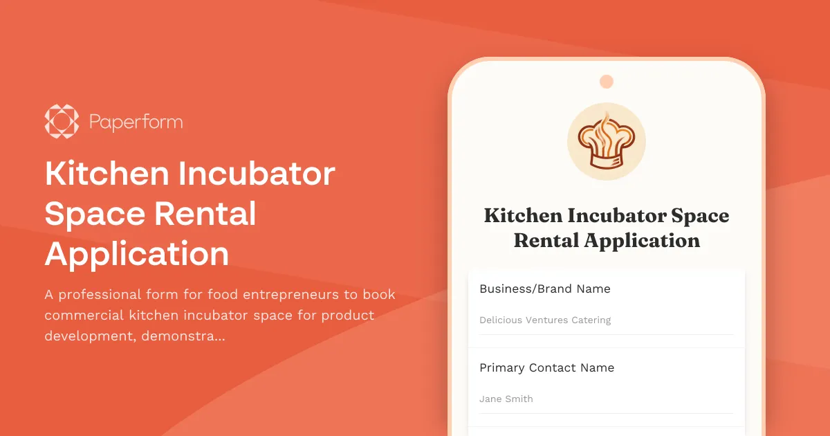 Kitchen Incubator Space Rental Application