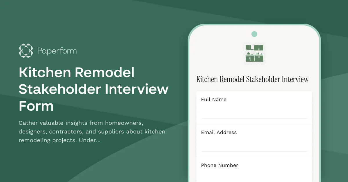 Kitchen Remodel Stakeholder Interview Form