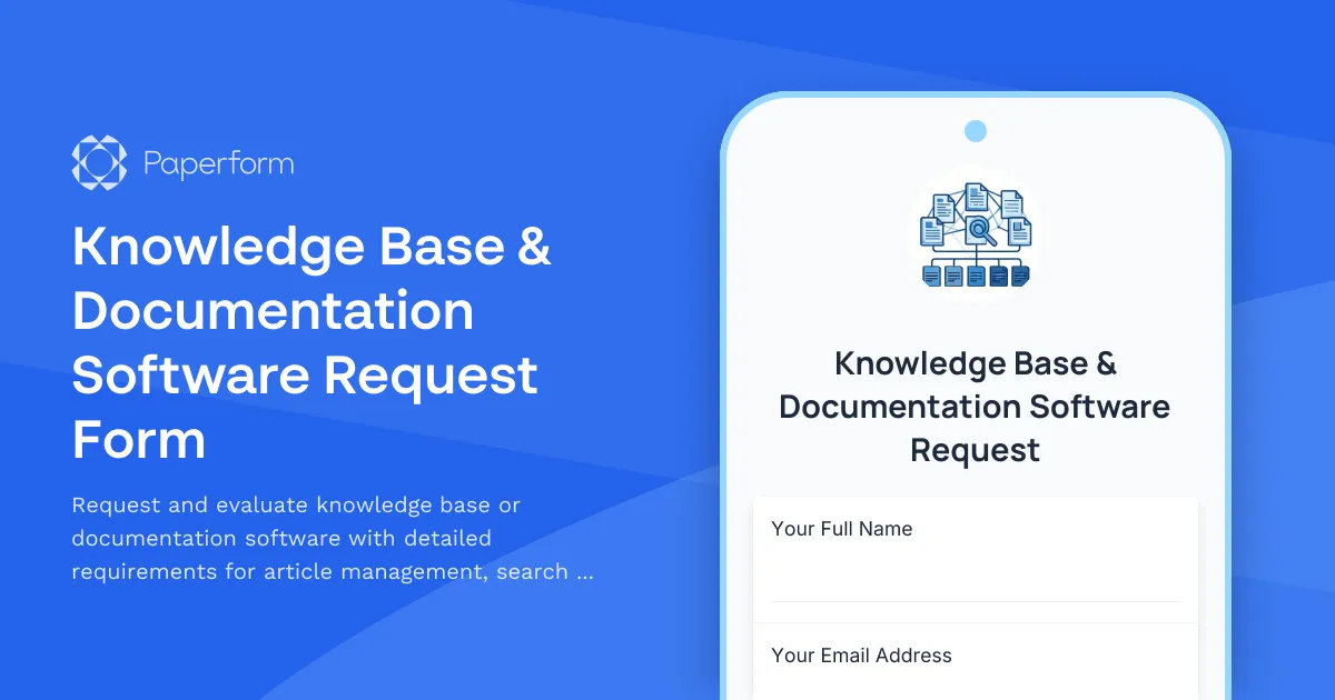 Knowledge Base & Documentation Software Request Form