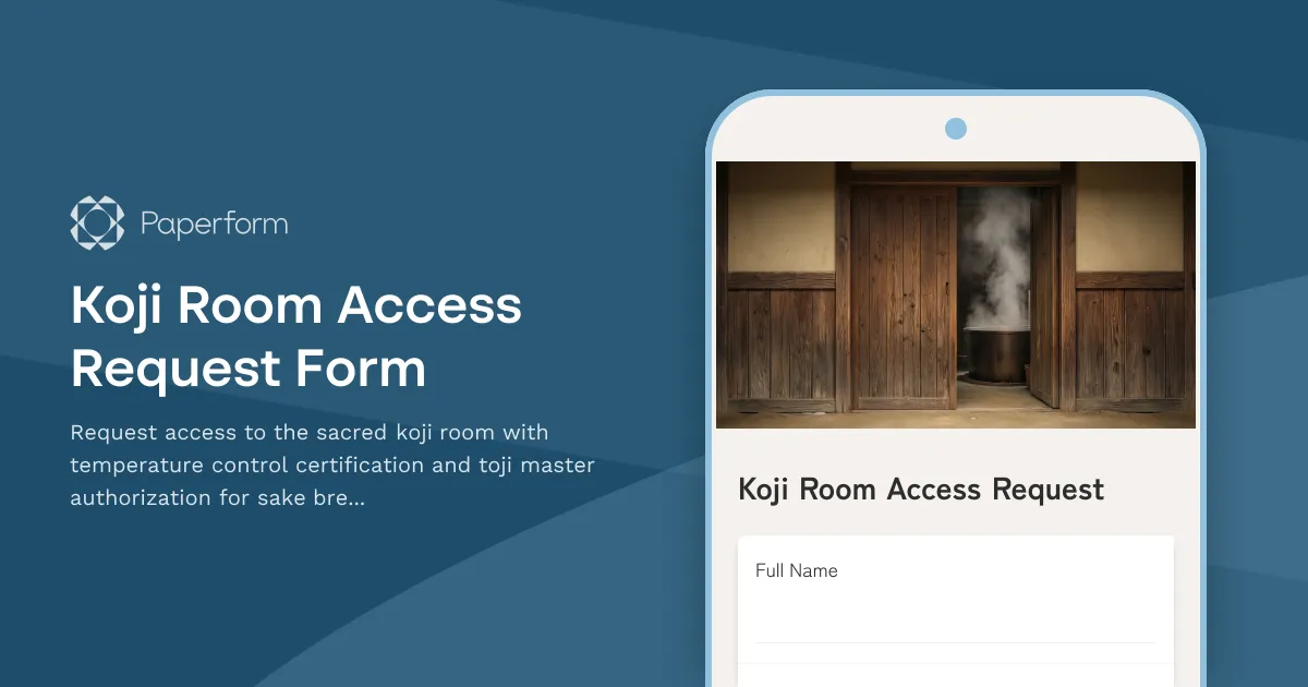 Koji Room Access Request Form