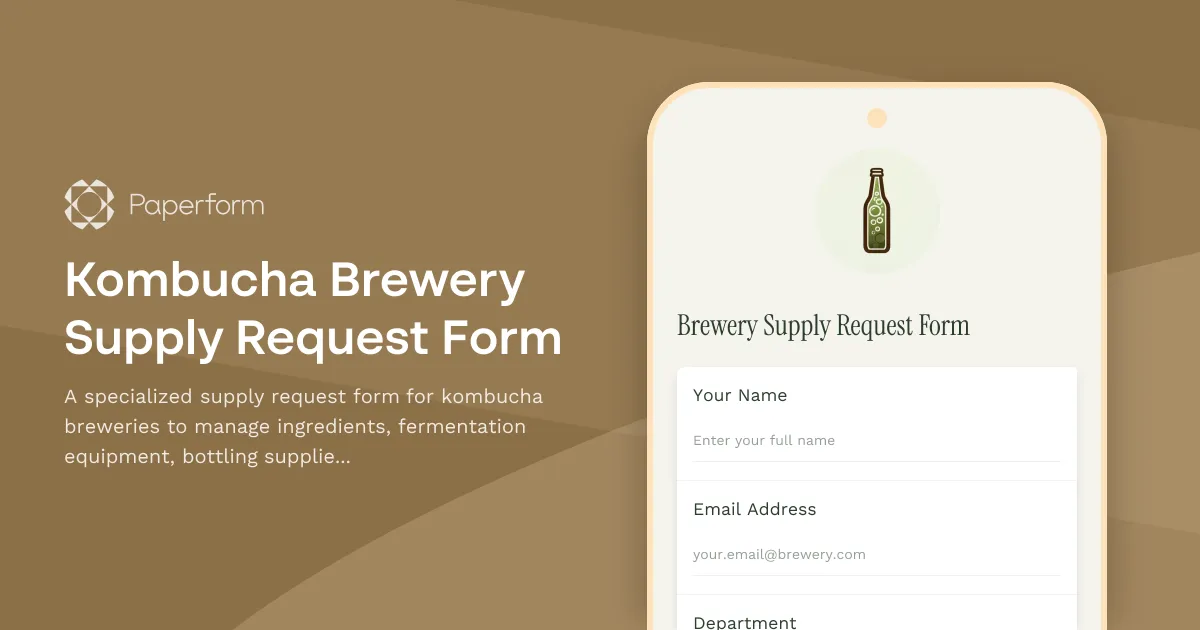 Kombucha Brewery Supply Request Form