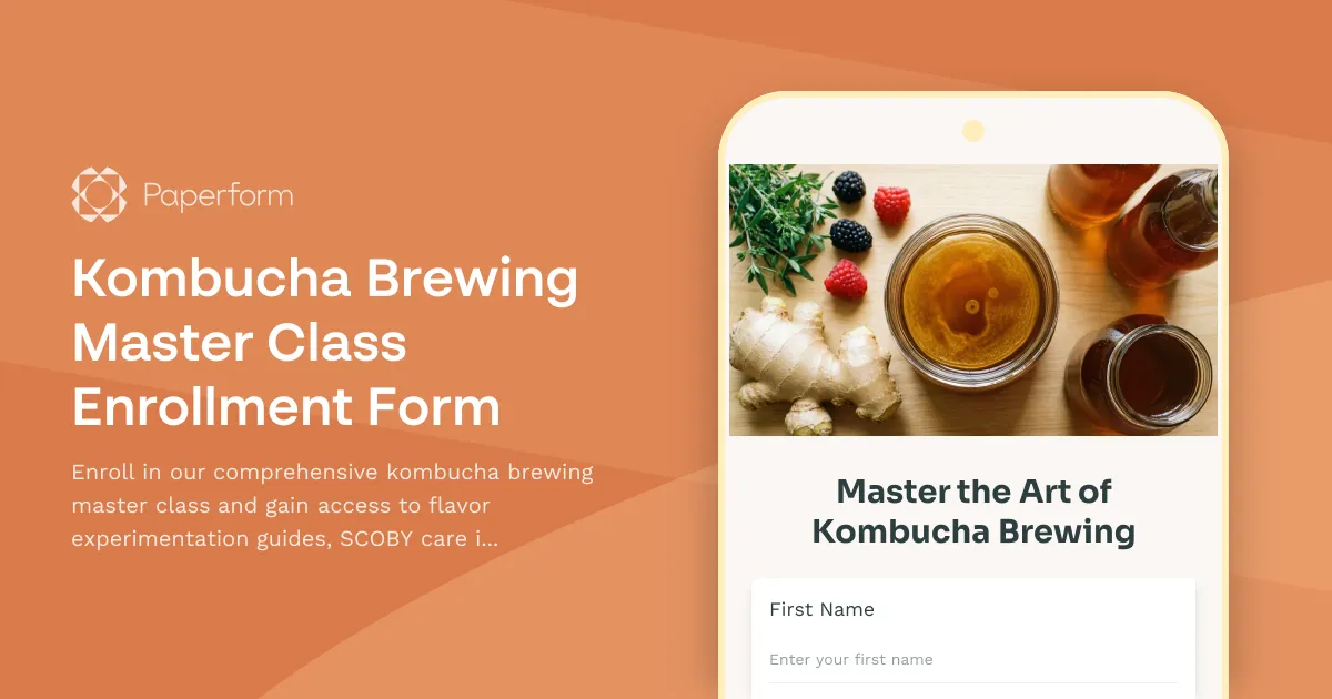Kombucha Brewing Master Class Enrollment Form