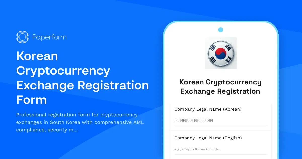 Korean Cryptocurrency Exchange Registration Form