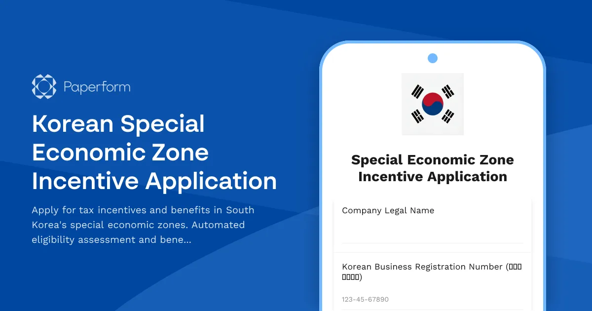 Korean Special Economic Zone Incentive Application