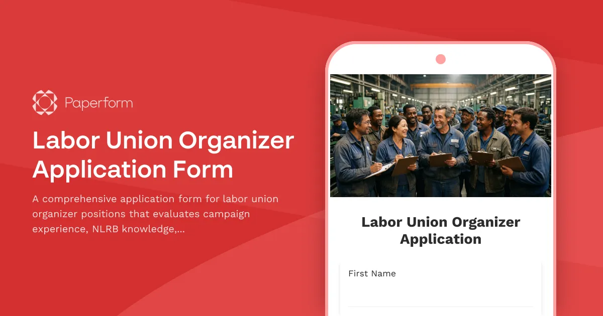 Labor Union Organizer Application Form