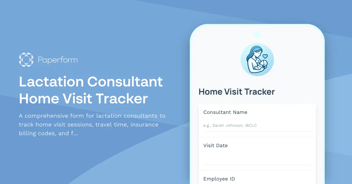 Lactation Consultant Home Visit Tracker