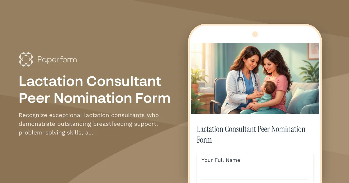 Lactation Consultant Peer Nomination Form