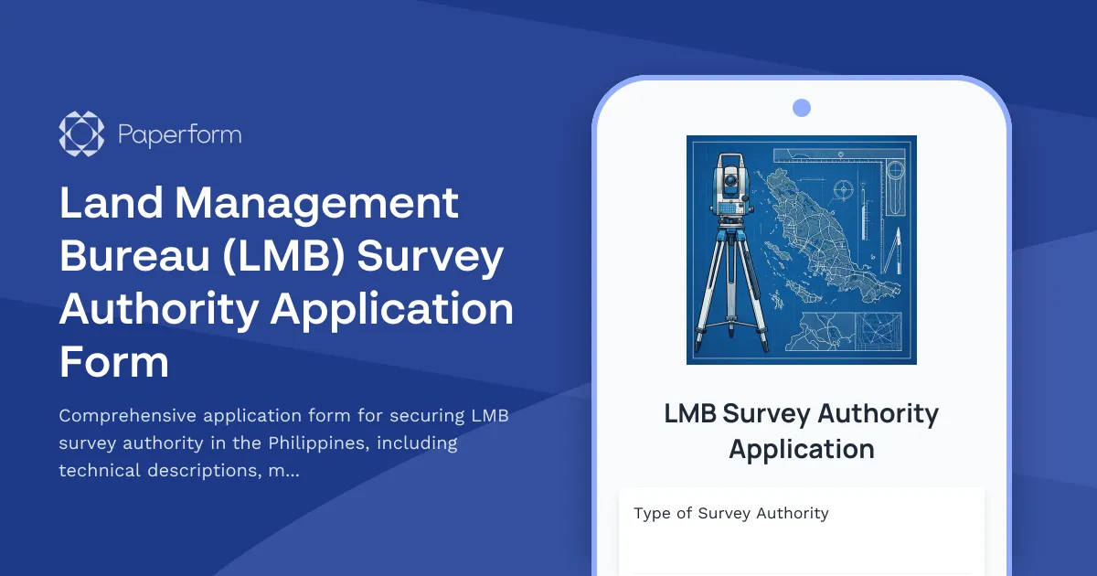 Land Management Bureau (LMB) Survey Authority Application Form