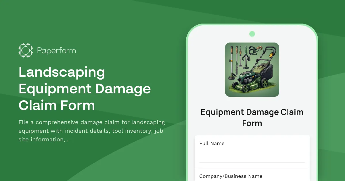 Landscaping Equipment Damage Claim Form