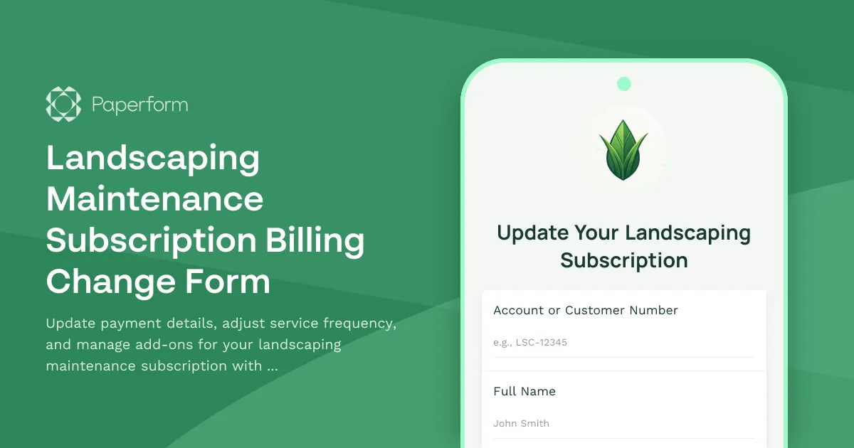 Landscaping Maintenance Subscription Billing Change Form