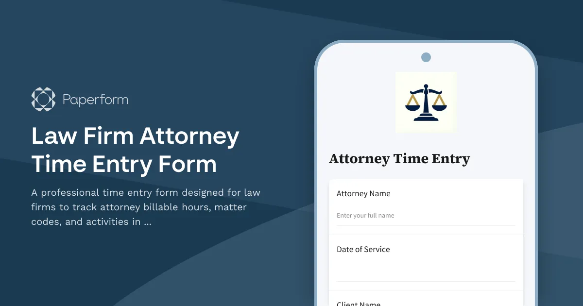 Law Firm Attorney Time Entry Form