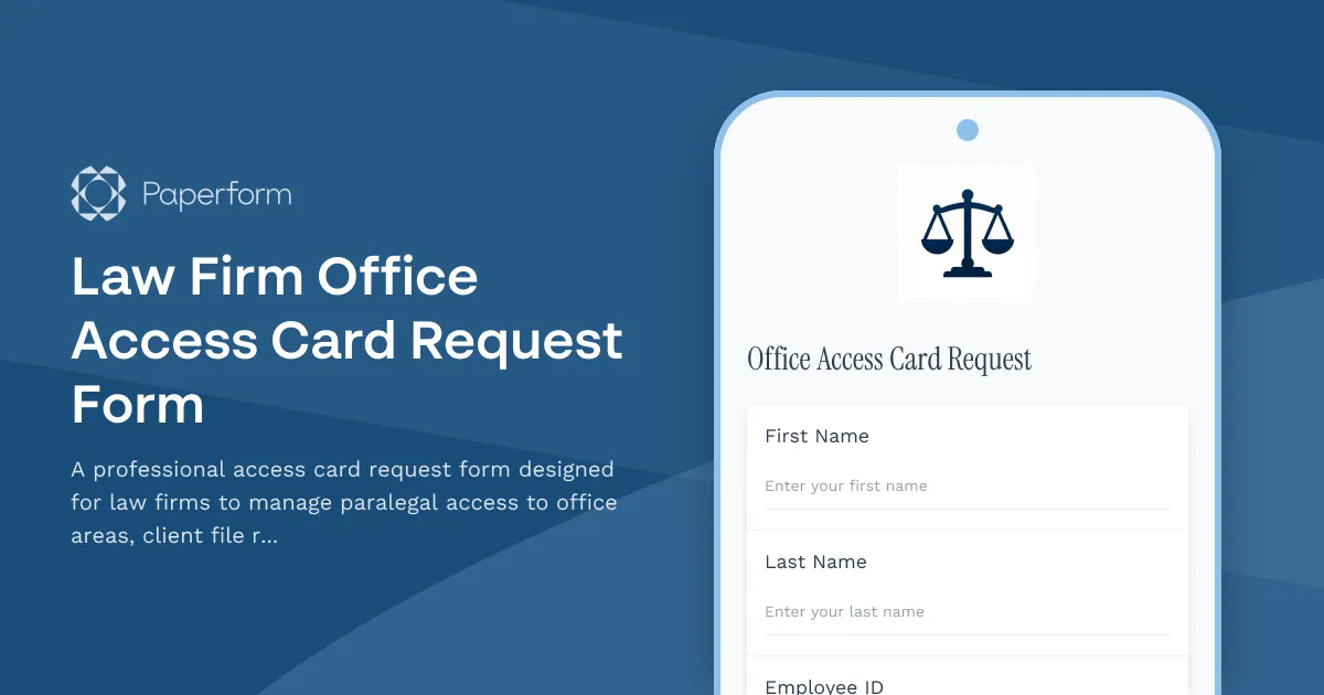Law Firm Office Access Card Request Form