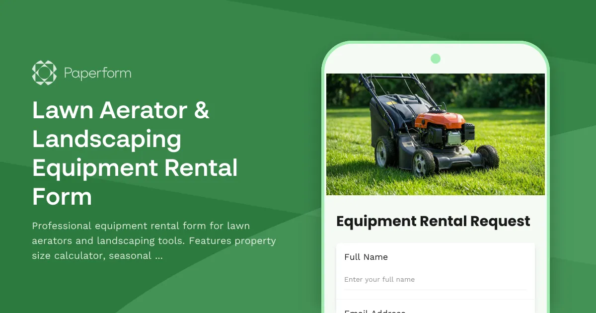 Lawn Aerator & Landscaping Equipment Rental Form