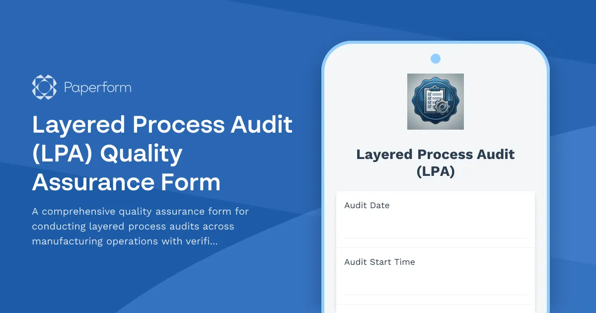 Layered Process Audit (LPA) Quality Assurance Form