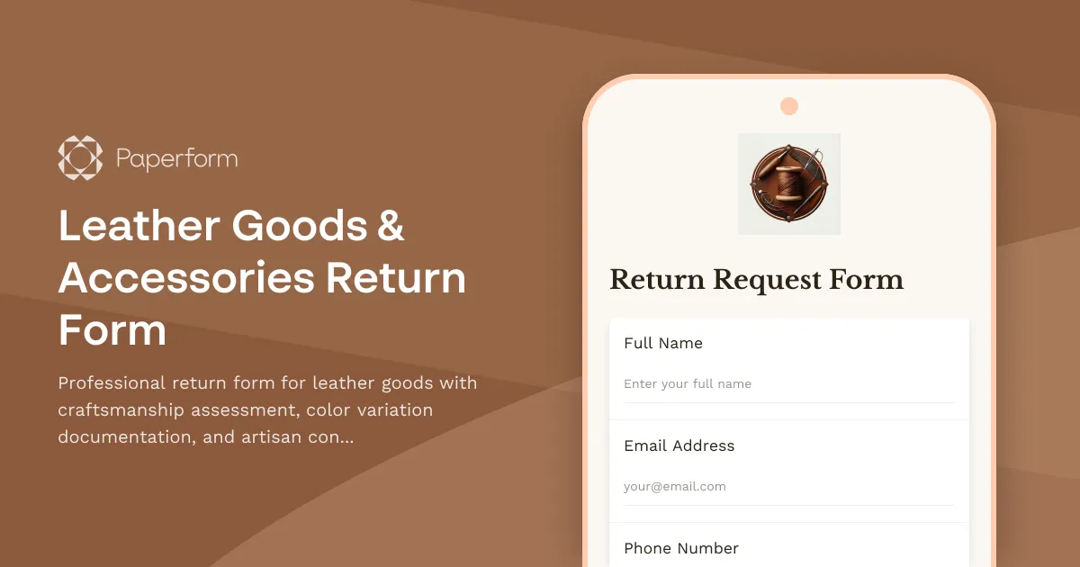 Leather Goods & Accessories Return Form