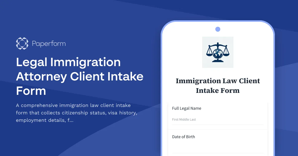 Legal Immigration Attorney Client Intake Form