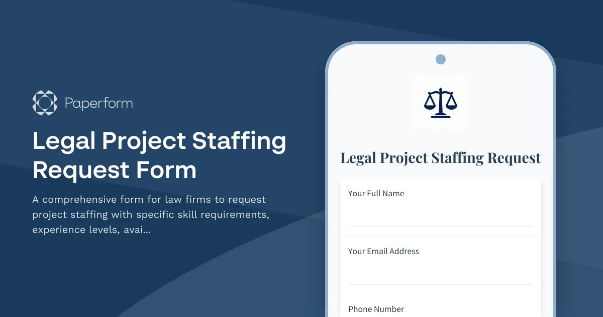 Legal Project Staffing Request Form