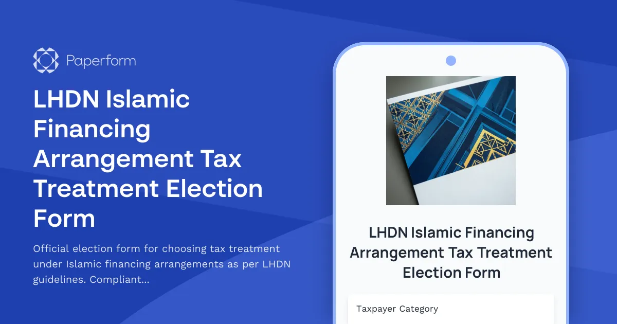 LHDN Islamic Financing Arrangement Tax Treatment Election Form