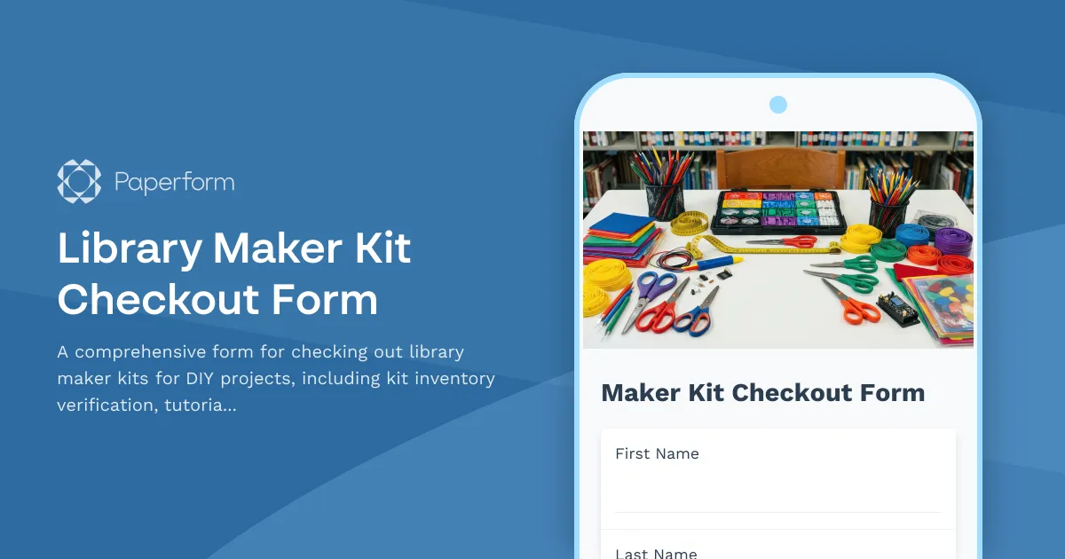 Library Maker Kit Checkout Form