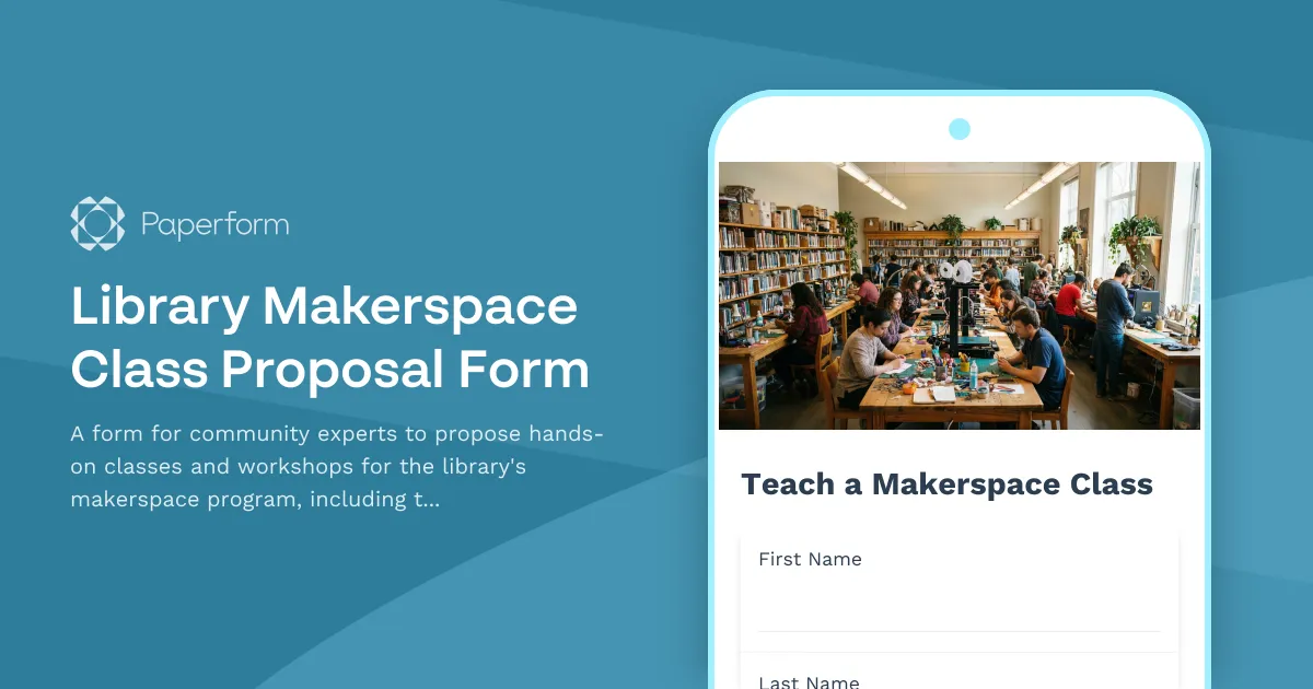 Library Makerspace Class Proposal Form