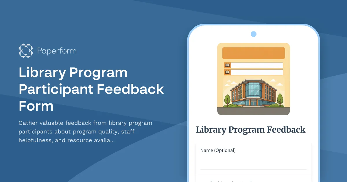 Library Program Participant Feedback Form