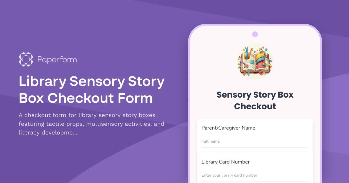 Library Sensory Story Box Checkout Form