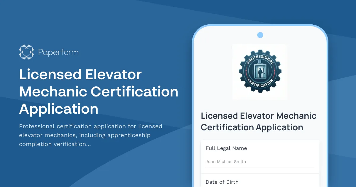 Licensed Elevator Mechanic Certification Application