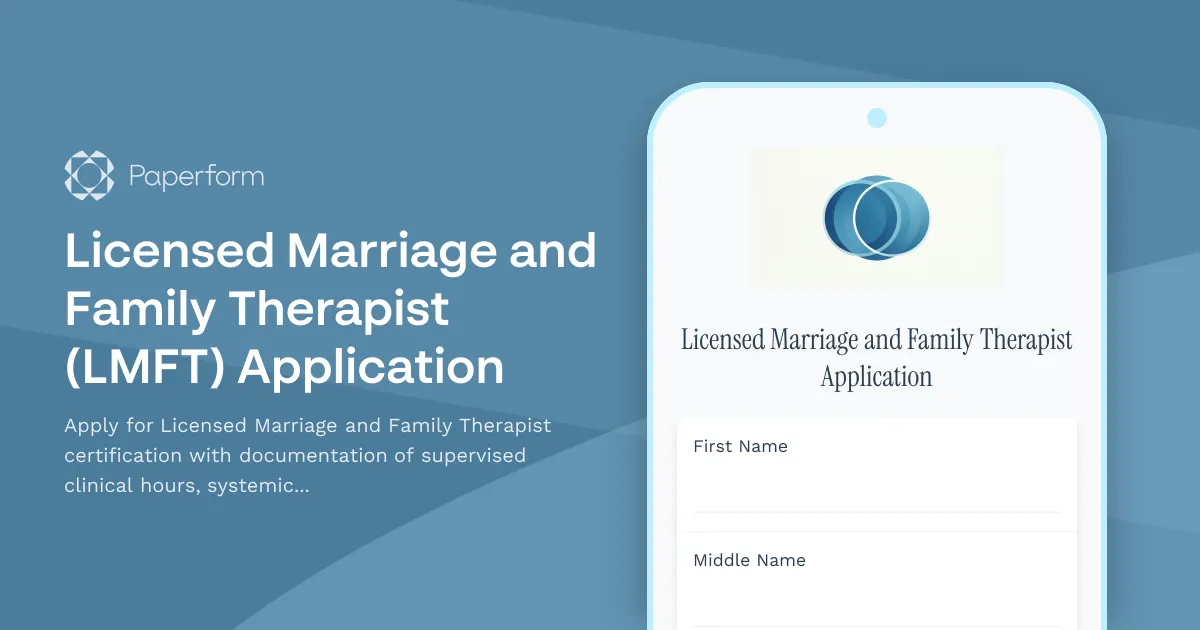 Licensed Marriage and Family Therapist (LMFT) Application